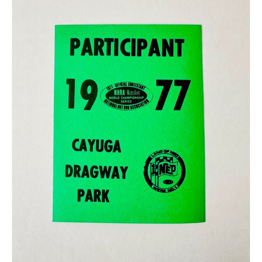 1977 Green NHRA Participant Sticker Cayuga Dragway Park Vintage Drag Racing Memo